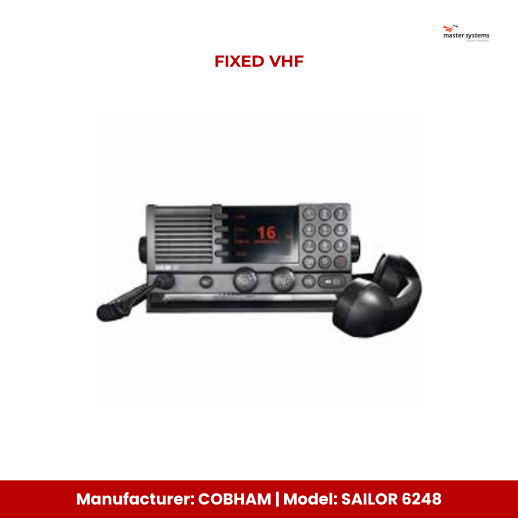 FIXED VHF Manufacturer: COBHAM Model: SAILOR 6248